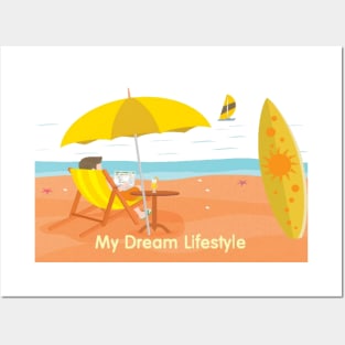 My Dream Lifestyle Posters and Art
